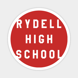 RYDELL HIGH SCHOOL Tribute Magnet